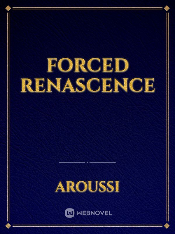 Forced renascence Book
