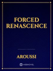 Forced renascence Book