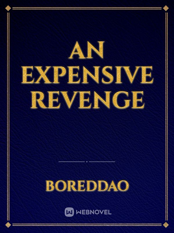 An Expensive Revenge Book