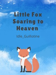Little Fox Soaring to Heaven Book