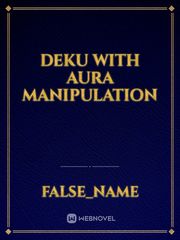 Deku with Aura Manipulation Book