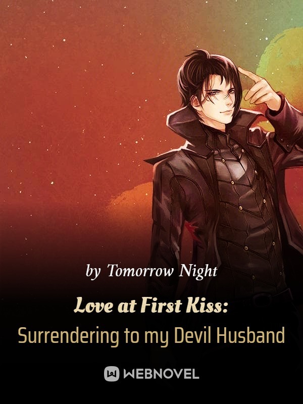 Love at First Kiss: Surrendering to my Devil Husband