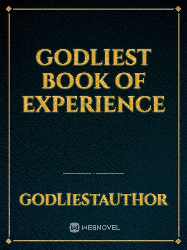 Godliest Book of Experience Book