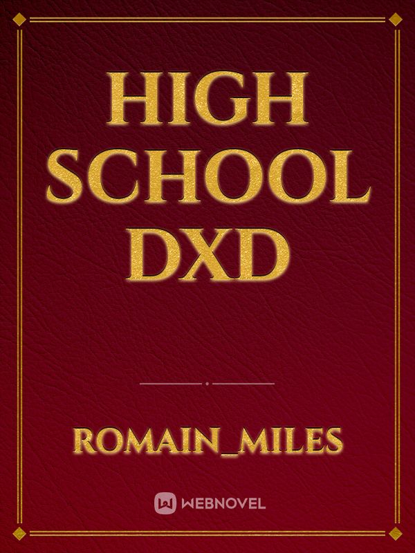 Dxd Novels & Books - WebNovel