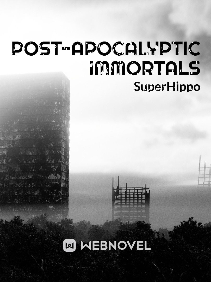 Post-Apocalyptic Immortals