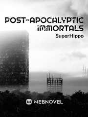 Post-Apocalyptic Immortals Book