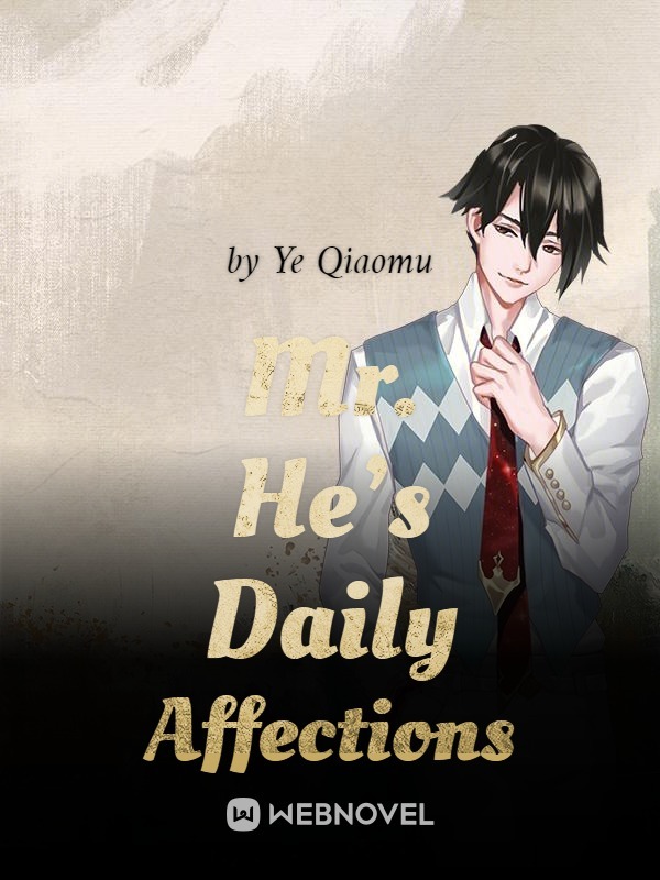 Mr. He’s Daily Affections Book