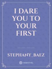 I dare you to your first Book