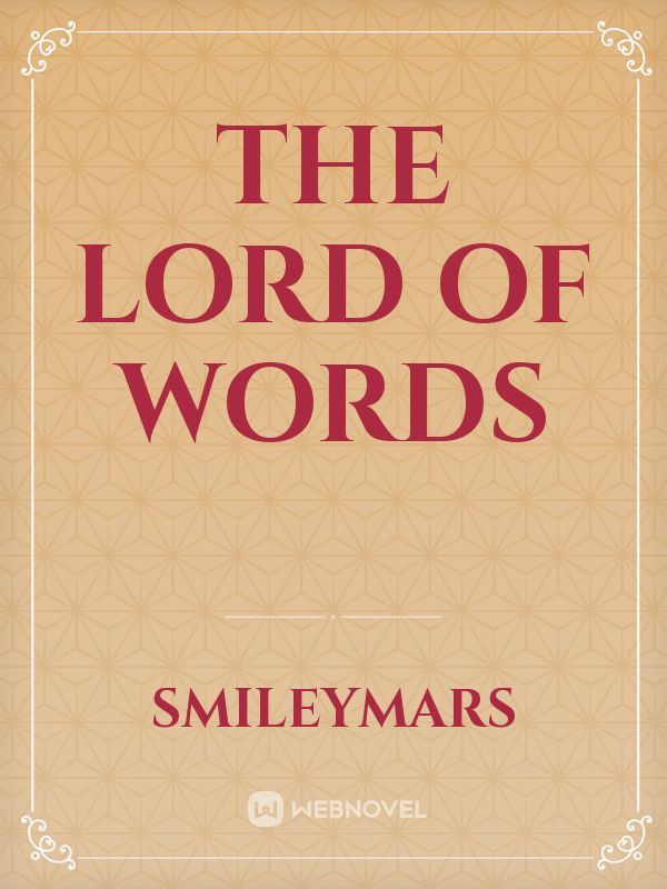 The Lord Of Words