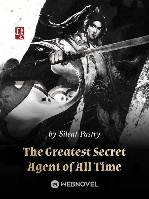 The Greatest Secret Agent of All Time Book
