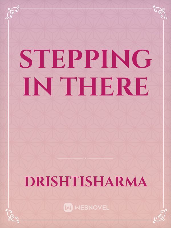 Stepping in There Book