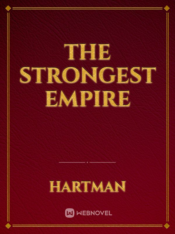 The Strongest Empire Book