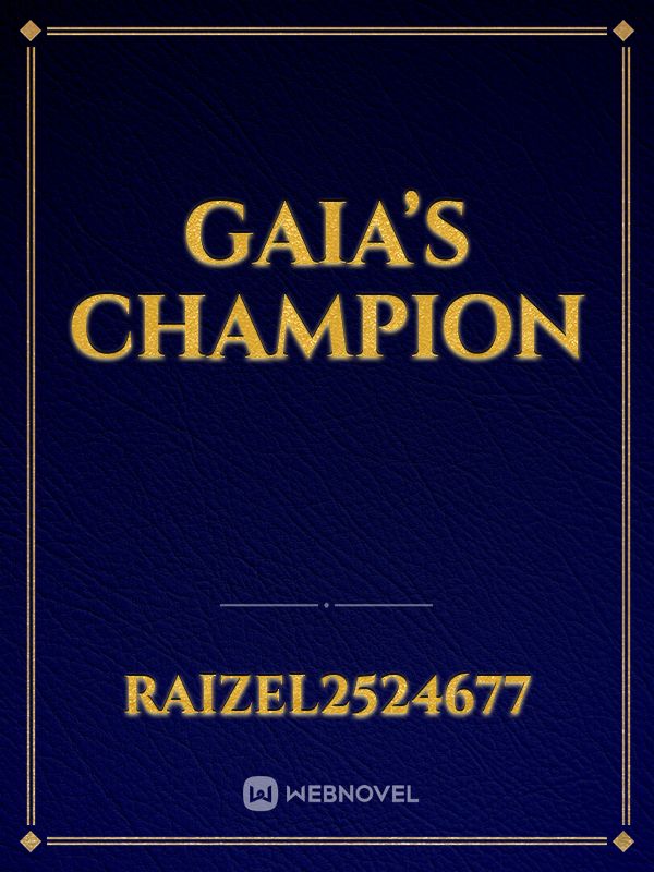 Gaia’s Champion