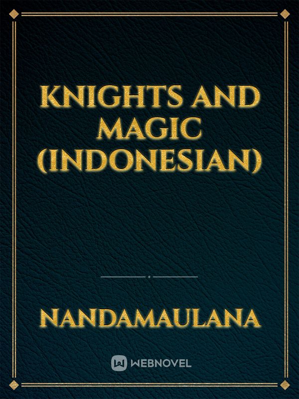 Light Novel Thursday: Knights and Magic