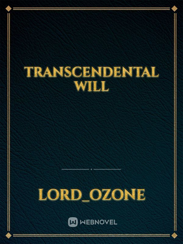 Transcendental Will Book