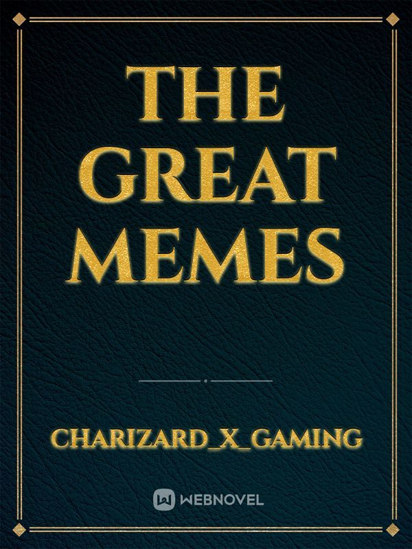 the great memes
