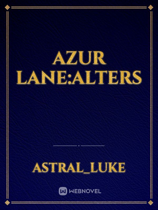 Azur Lane:Alters