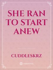 She ran to start anew Book