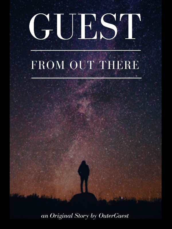 Guest From Out There