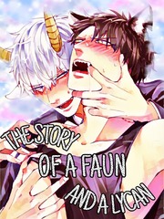 The Story of a Faun and A Lycan Book
