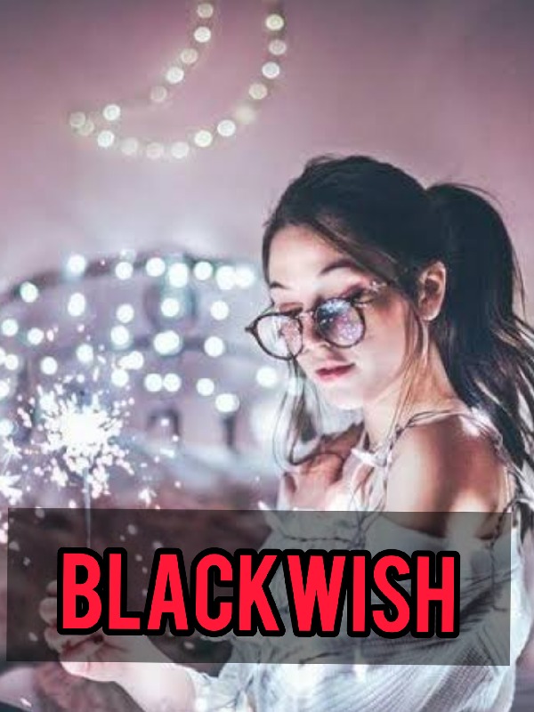 BLACKWISH
