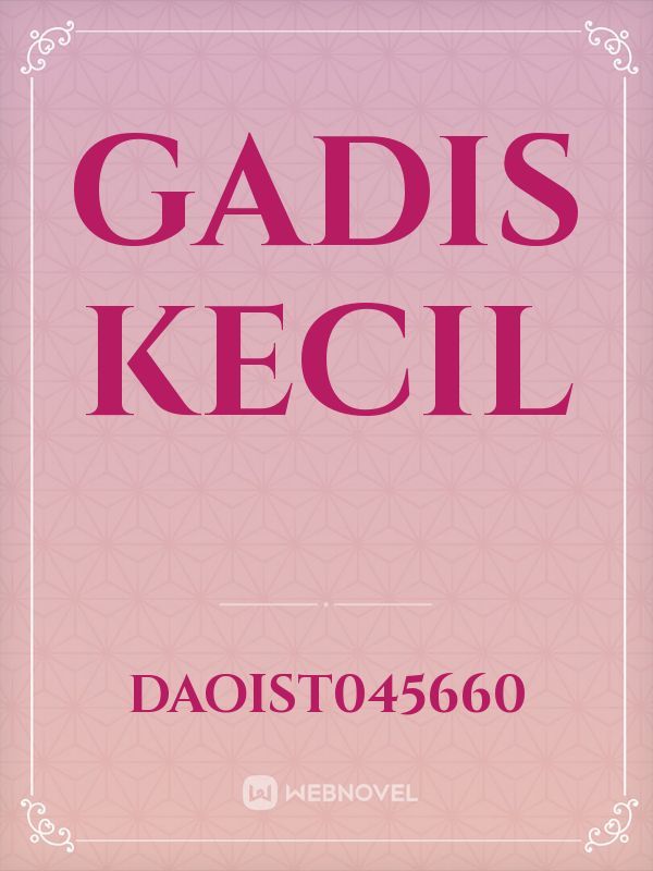 GADIS KECIL Book