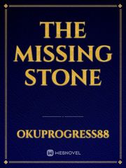 the missing stone Book