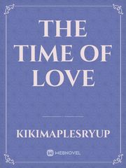 the time  of  love Book