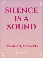 Silence is a sound Book