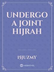 undergo a joint hijrah Book