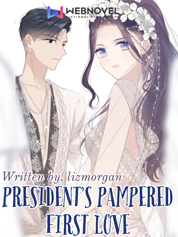 President's Pampered First Love Book