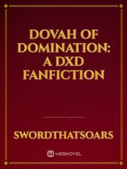 Dovah of Domination: a DxD Fanfiction Book