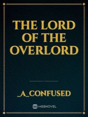 The Lord Of The Overlord Book