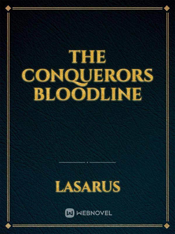The Conquerors bloodline Book