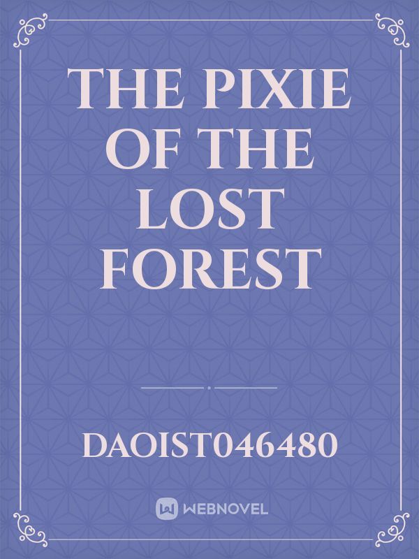 the pixie of the lost forest