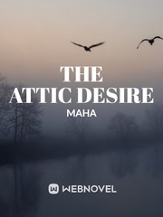 THE ATTIC DESIRE Book