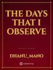 THE DAYS THAT I OBSERVE Book