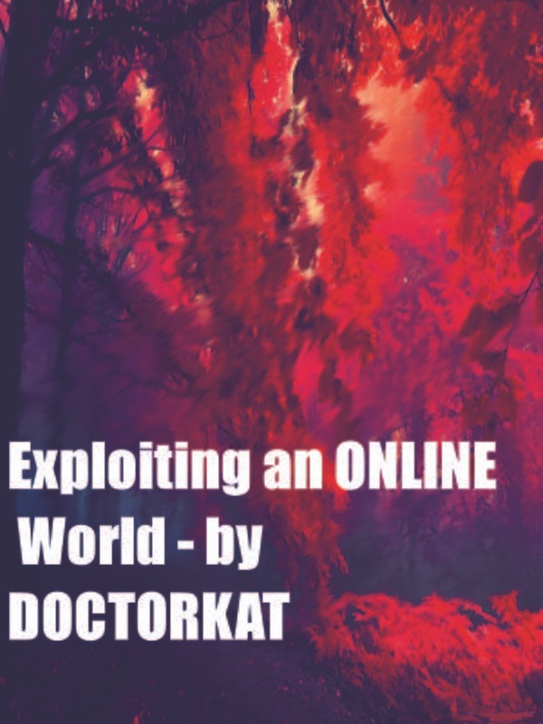 Exploiting an Online World