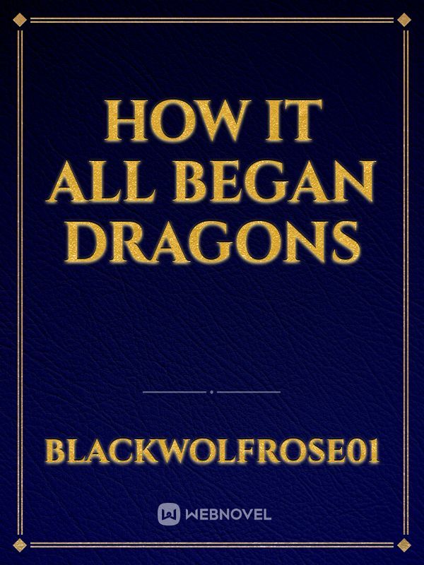 How it all began dragons Book