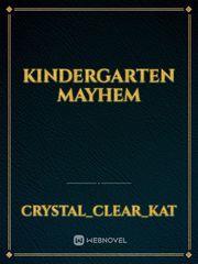 Kindergarten Mayhem Book