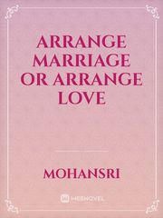 arrange marriage or arrange love Book