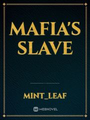 Mafia's slave Book