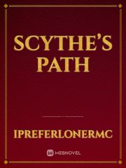 Scythe’s Path Book