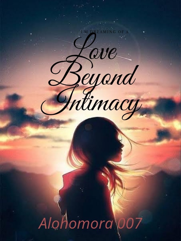 I'm dreaming of: Love Beyond Intimacy Book