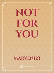 not for you Book