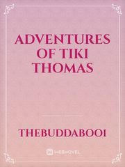 Adventures of Tiki Thomas Book