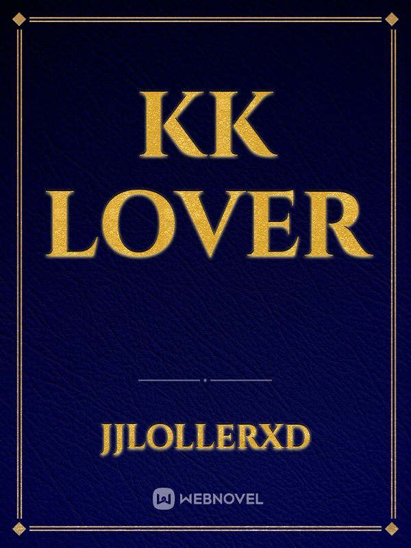 KK lover