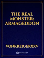 The Real Monster: Armageddon Book