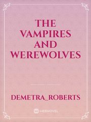 The vampires and 
Werewolves Book