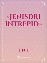 ~Jenisdri Intrepid~ Book